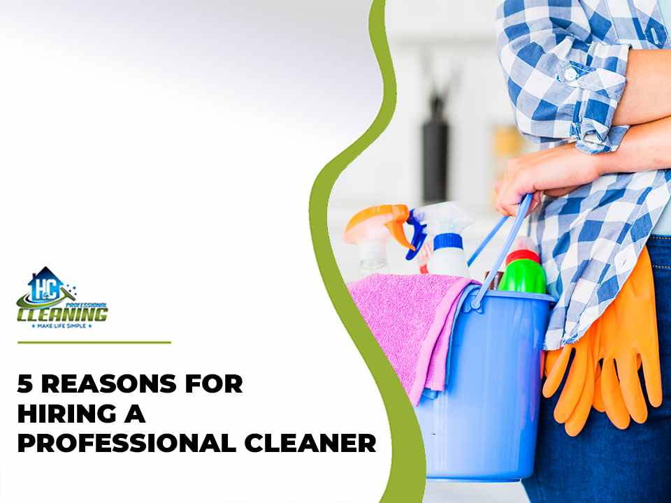 5-reason-for-hiring-a-professional-cleaner